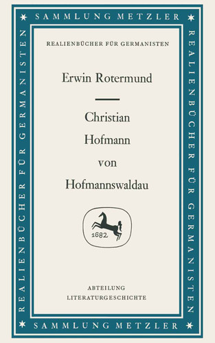 Christian Hofmann von Hofmannswaldau (Sammlung Metzler) book cover by Erwin Rotermund