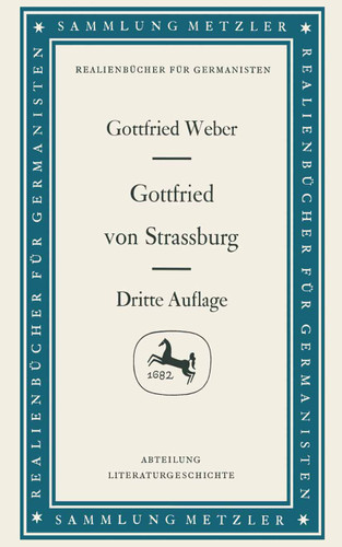 Gottfried von Strassburg (Sammlung Metzler) book cover by Gottfried Weber
