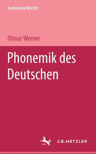 Phonemik des Deutschen (Sammlung Metzler) book cover by Otmar Werner