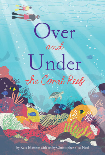 Over and Under the Coral Reef (Over and Under) book cover by Kate Messner