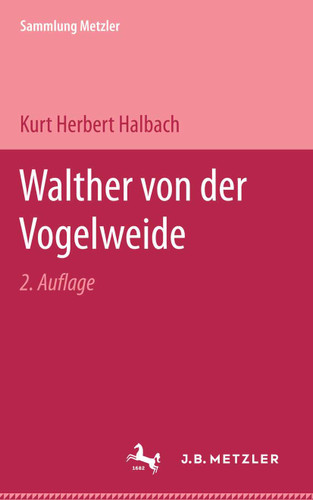 Walther von der Vogelweide (Sammlung Metzler) book cover by Kurt Herbert Halbach