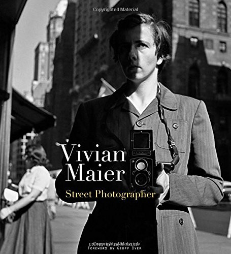 Vivian Maier: Street Photographer Cover