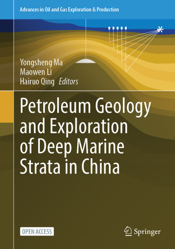 Petroleum Geology and Exploration of Deep Marine Strata in China (Advances in Oil and Gas Exploration & Production) book cover by 