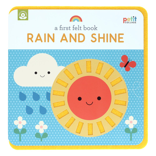 A First Felt Book: Rain and Shine book cover by Petit Collage