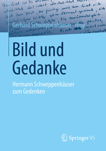 Bild und Gedanke: Hermann Schweppenhäuser zum Gedenken book cover by 