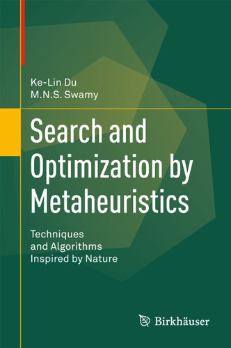 Search and Optimization by Metaheuristics: Techniques and Algorithms Inspired by Nature book cover by Ke-Lin Du, M. N. S. Swamy