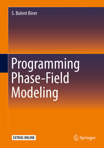 Programming Phase-Field Modeling [9783319411941]