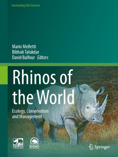 Rhinos of the World: Ecology, Conservation and Management (Fascinating Life Sciences) book cover by 