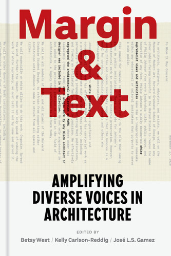Margin and Text: Amplifying Diverse Voices in Architecture book cover by 