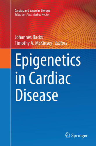 Epigenetics in Cardiac Disease (Cardiac and Vascular Biology) book cover by 