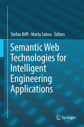Semantic Web Technologies for Intelligent Engineering Applications book cover by 