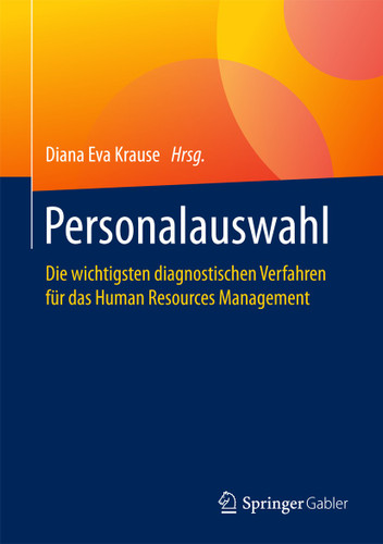 Personalauswahl: Die wichtigsten diagnostischen Verfahren für das Human Resources Management book cover by 