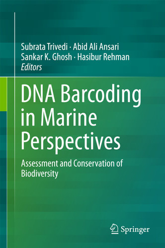 DNA Barcoding in Marine Perspectives: Assessment and Conservation of Biodiversity book cover by 