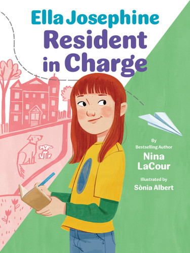 Ella Josephine: Resident in Charge: Book 2 (Ella Josephine) book cover by Nina LaCour