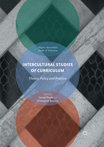 Intercultural Studies of Curriculum: Theory, Policy and Practice (Intercultural Studies in Education) book cover by 