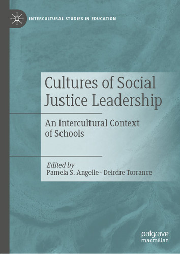 Cultures of Social Justice Leadership: An Intercultural Context of Schools (Intercultural Studies in Education) book cover by 