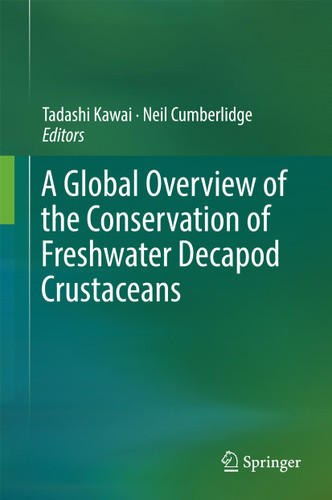 A Global Overview of the Conservation of Freshwater Decapod Crustaceans book cover by 