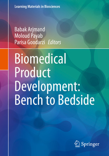 Biomedical Product Development: Bench to Bedside (Learning Materials in Biosciences) book cover by 
