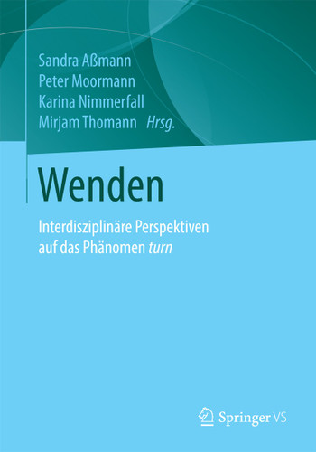 Wenden: Interdisziplinäre Perspektiven auf das Phänomen turn book cover by 