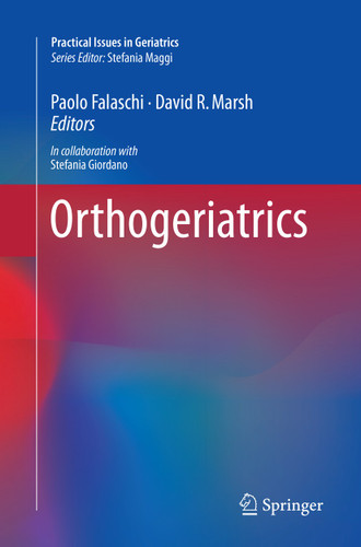 Orthogeriatrics (Practical Issues in Geriatrics) book cover by 