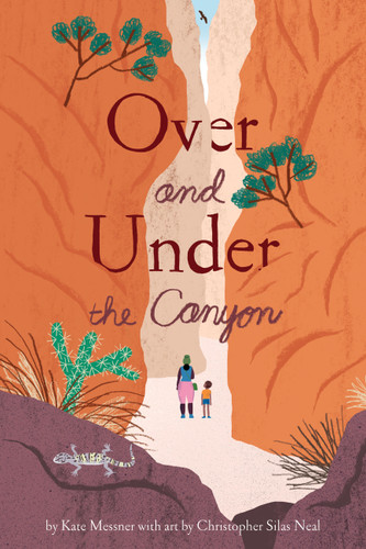 Over and Under the Canyon (Over and Under) book cover by Kate Messner