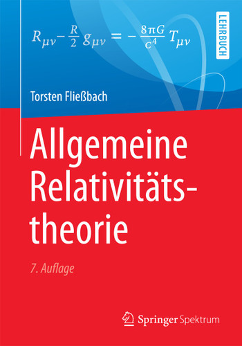 Allgemeine Relativitätstheorie book cover by Torsten Fließbach
