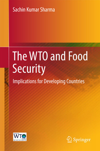The WTO and Food Security: Implications for Developing Countries book cover by Sachin Kumar Sharma