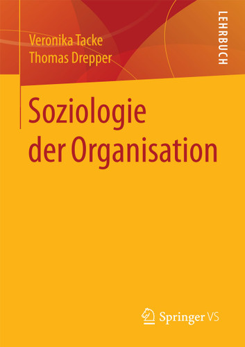 Soziologie der Organisation book cover by Veronika Tacke, Thomas Drepper