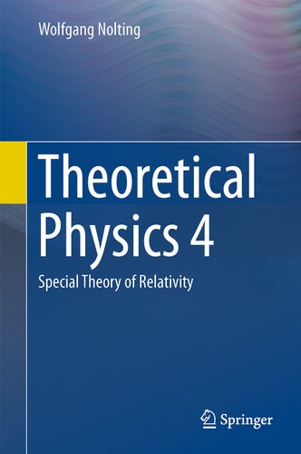 Theoretical Physics 4: Special Theory of Relativity book cover by Wolfgang Nolting
