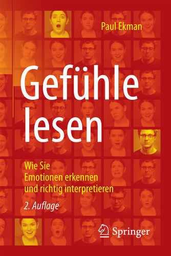 Gefühle lesen: Wie Sie Emotionen erkennen und richtig interpretieren book cover by Paul Ekman