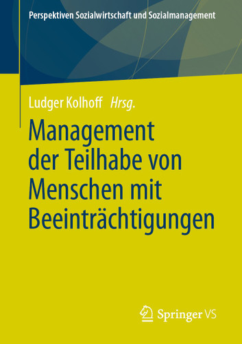 Management der Teilhabe von Menschen mit Beeinträchtigungen (Perspektiven Sozialwirtschaft und Sozialmanagement) book cover by 