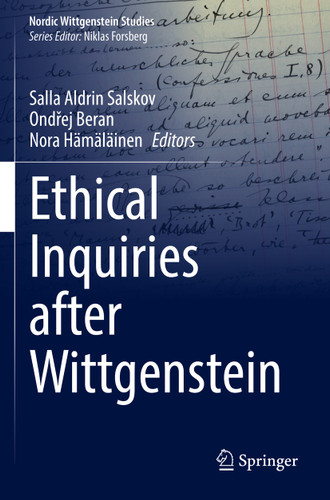 Ethical Inquiries after Wittgenstein (Nordic Wittgenstein Studies #8) book cover by 
