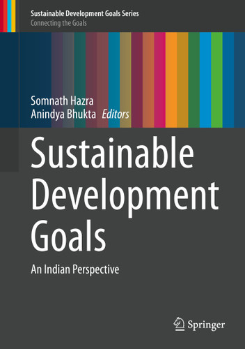 Sustainable Development Goals: An Indian Perspective (Sustainable Development Goals Series) book cover by 
