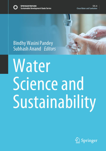 Water Science and Sustainability (Sustainable Development Goals Series) book cover by 
