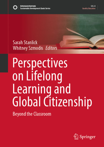 Perspectives on Lifelong Learning and Global Citizenship: Beyond the Classroom (Sustainable Development Goals Series) book cover by 