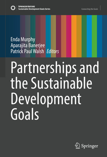 Partnerships and the Sustainable Development Goals (Sustainable Development Goals Series) book cover by 
