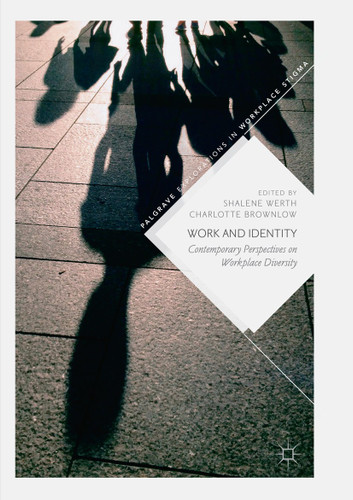 Work and Identity: Contemporary Perspectives on Workplace Diversity (Palgrave Explorations in Workplace Stigma) book cover by 