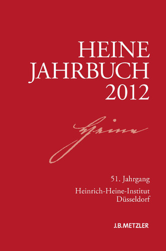 Heine-Jahrbuch 2012: 51. Jahrgang (Heine-Jahrbuch) book cover by 