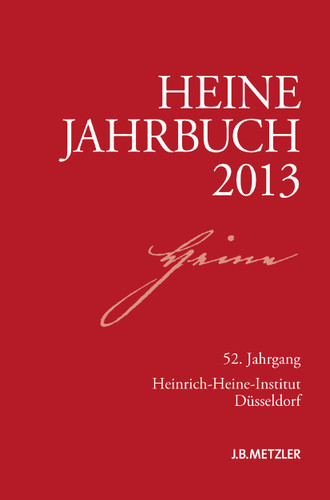 Heine-Jahrbuch 2013: 52. Jahrgang (Heine-Jahrbuch) book cover by 