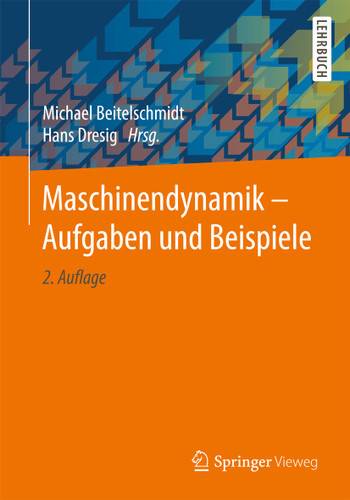 Maschinendynamik – Aufgaben und Beispiele book cover by 