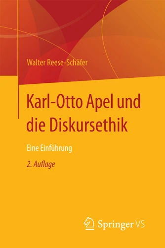 Karl-Otto Apel und die Diskursethik: Eine Einführung book cover by Walter Reese-Schäfer