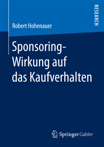 Sponsoring-Wirkung auf das Kaufverhalten book cover by Robert Hohenauer