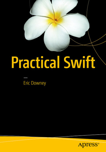 Practical Swift book cover by Eric Downey