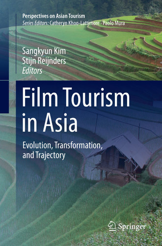 Film Tourism in Asia: Evolution, Transformation, and Trajectory (Perspectives on Asian Tourism) book cover by 