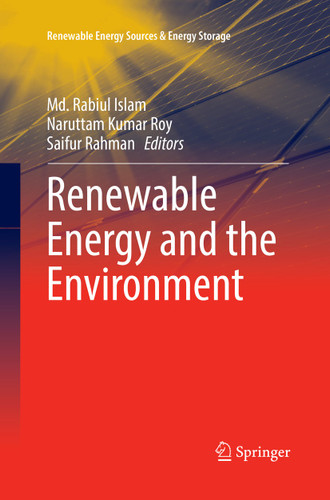 Renewable Energy and the Environment (Renewable Energy Sources & Energy Storage) book cover by 