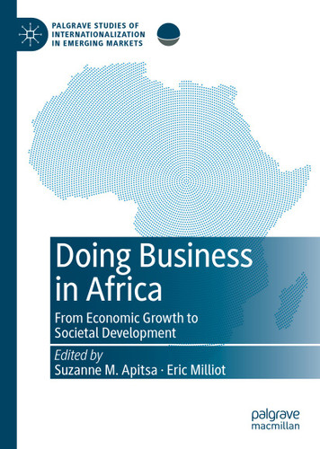 Doing Business in Africa: From Economic Growth to Societal Development (Palgrave Studies of Internationalization in Emerging Markets) book cover by 