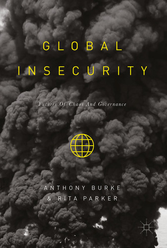 Global Insecurity: Futures of Global Chaos and Governance book cover by 