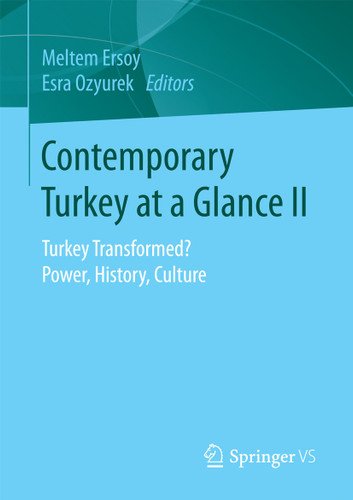 Contemporary Turkey at a Glance II: Turkey Transformed? Power, History, Culture book cover by 