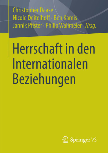 Herrschaft in den Internationalen Beziehungen book cover by 