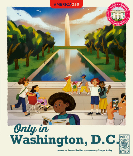 Only in Washington, D.C. (Americana) book cover by James Preller